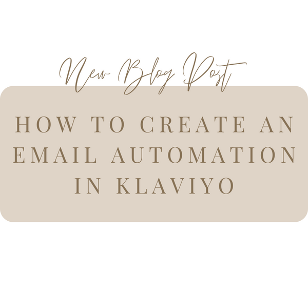 How to create an email automation in Klaviyo