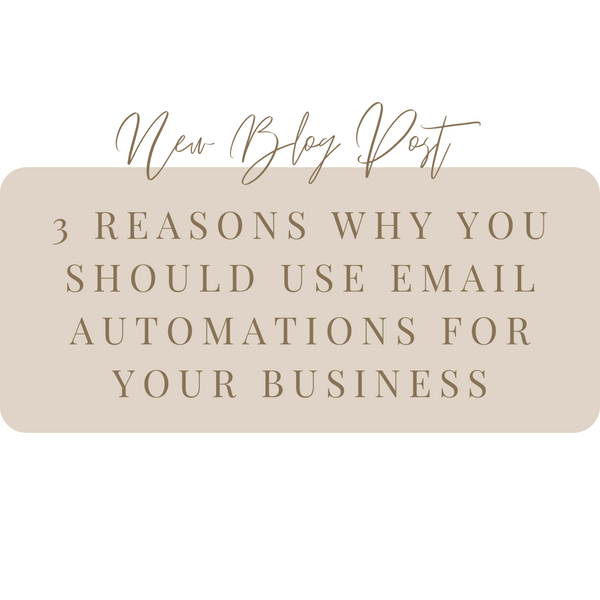 3 Reasons why you should use email automations for your business