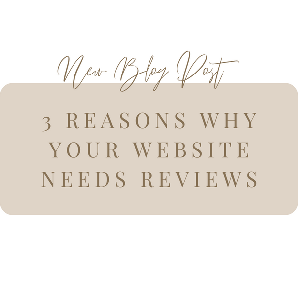 3 reasons why you should have reviews on your website